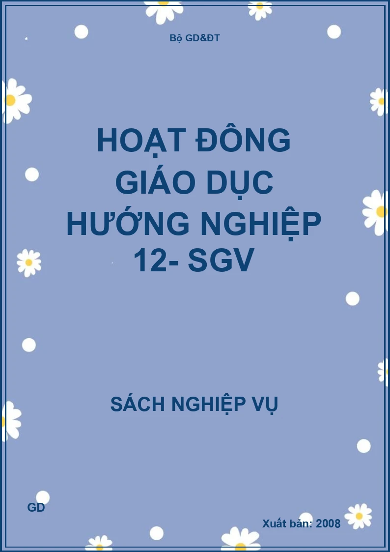Hoạt đông giáo dục hướng nghiệp 12- SGV