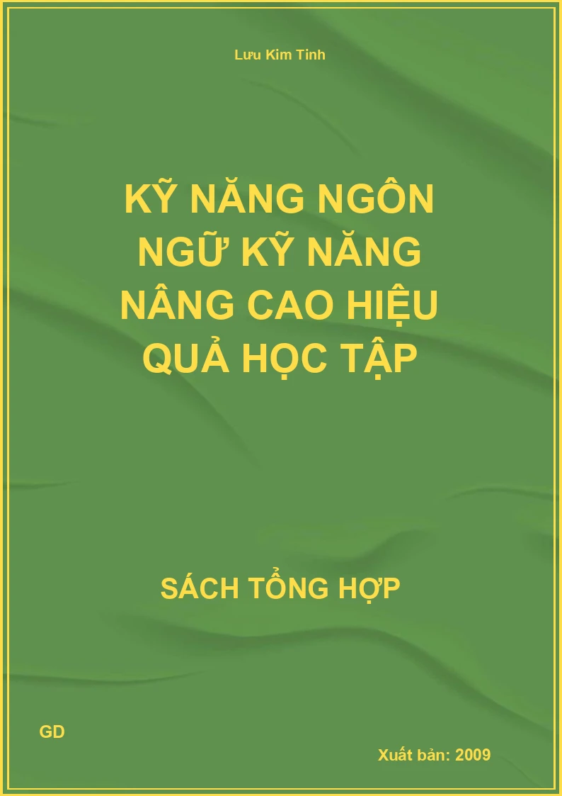 Kỹ năng ngôn ngữ kỹ năng nâng cao hiệu quả học tập