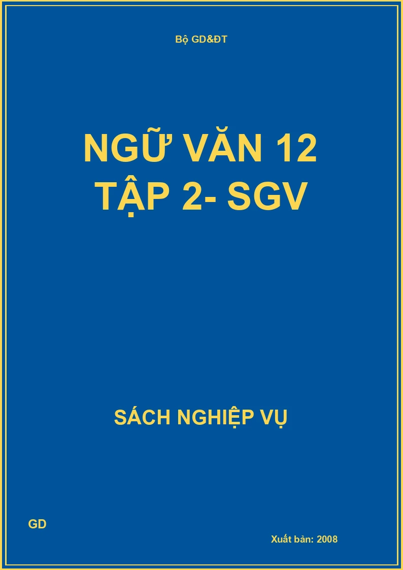 Ngữ văn 12 tập 2- SGV