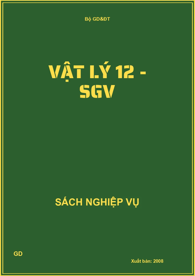 Vật lý 12 - SGV
