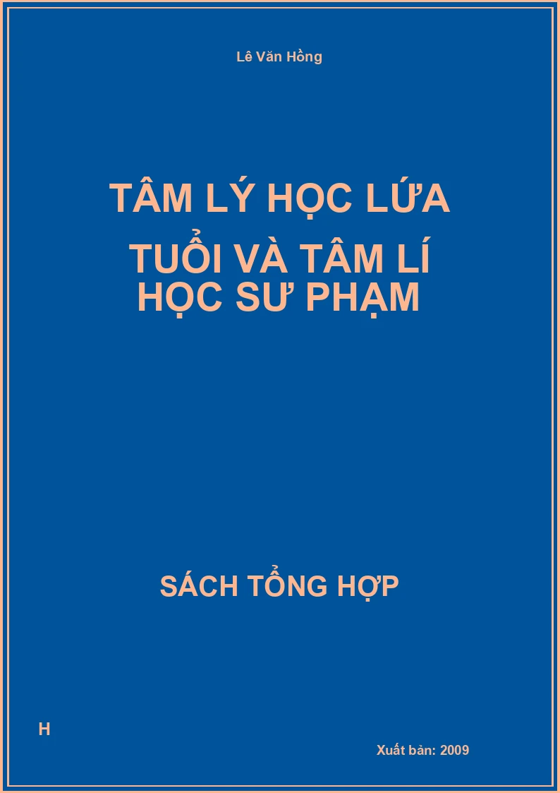 Tâm lý học lứa tuổi và tâm lí học sư phạm