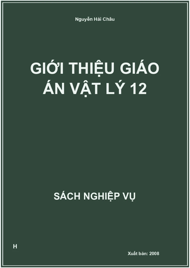 Giới thiệu giáo án vật lý 12