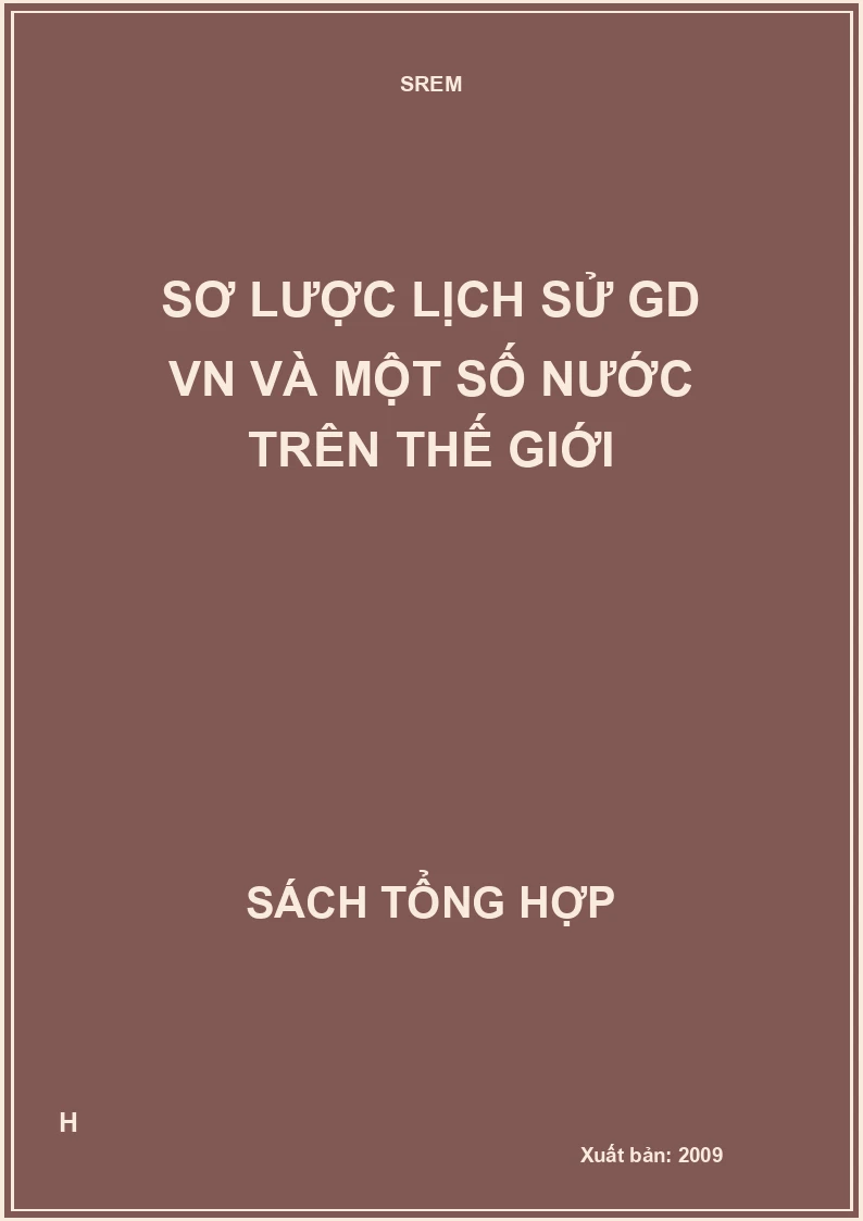 Sơ lược lịch sử GD VN và một số nước trên thế giới