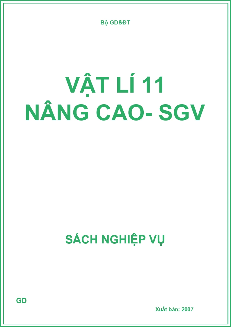 Vật lí 11 nâng cao- SGV