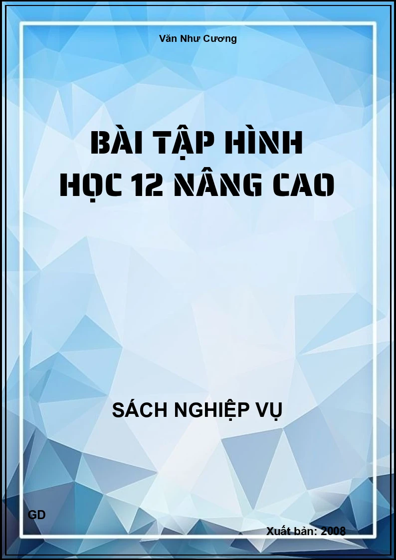 Bài tập hình học 12 nâng cao