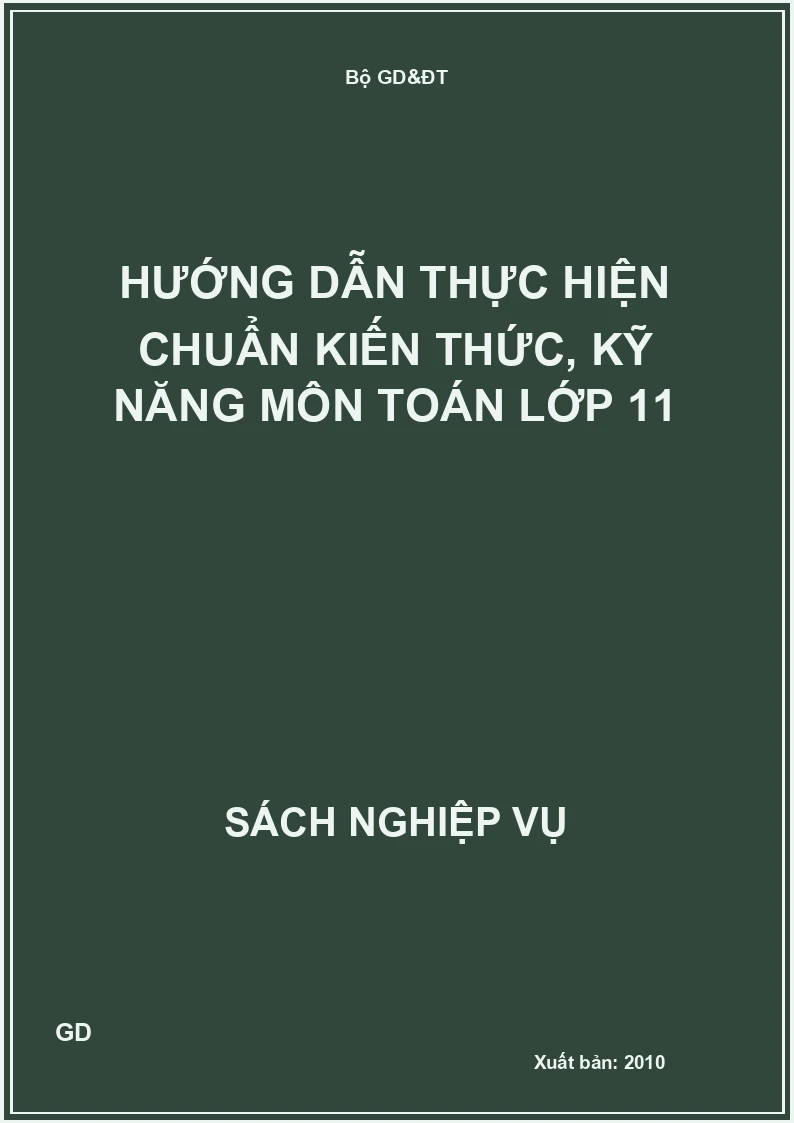 Hướng dẫn thực hiện chuẩn kiến thức, kỹ năng môn toán lớp 11