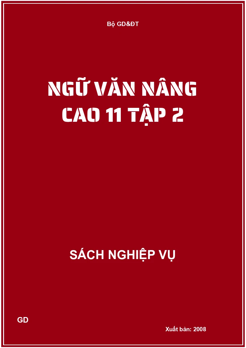 Ngữ văn nâng cao 11 tập 2