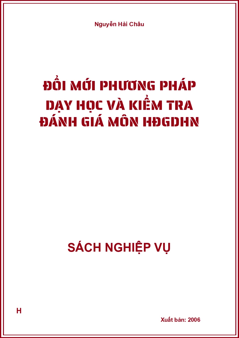 Đổi mới phương pháp dạy học và kiểm tra đánh giá môn HĐGDHN