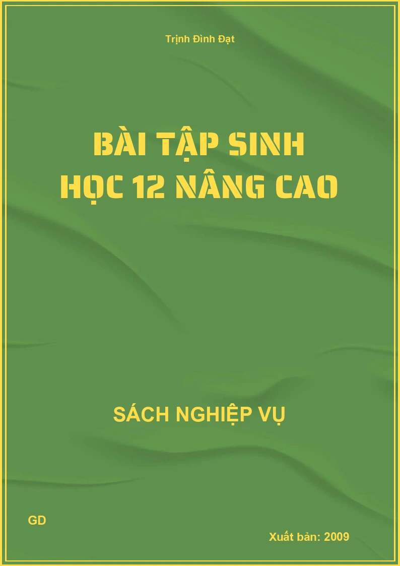 Bài tập sinh học 12 nâng cao
