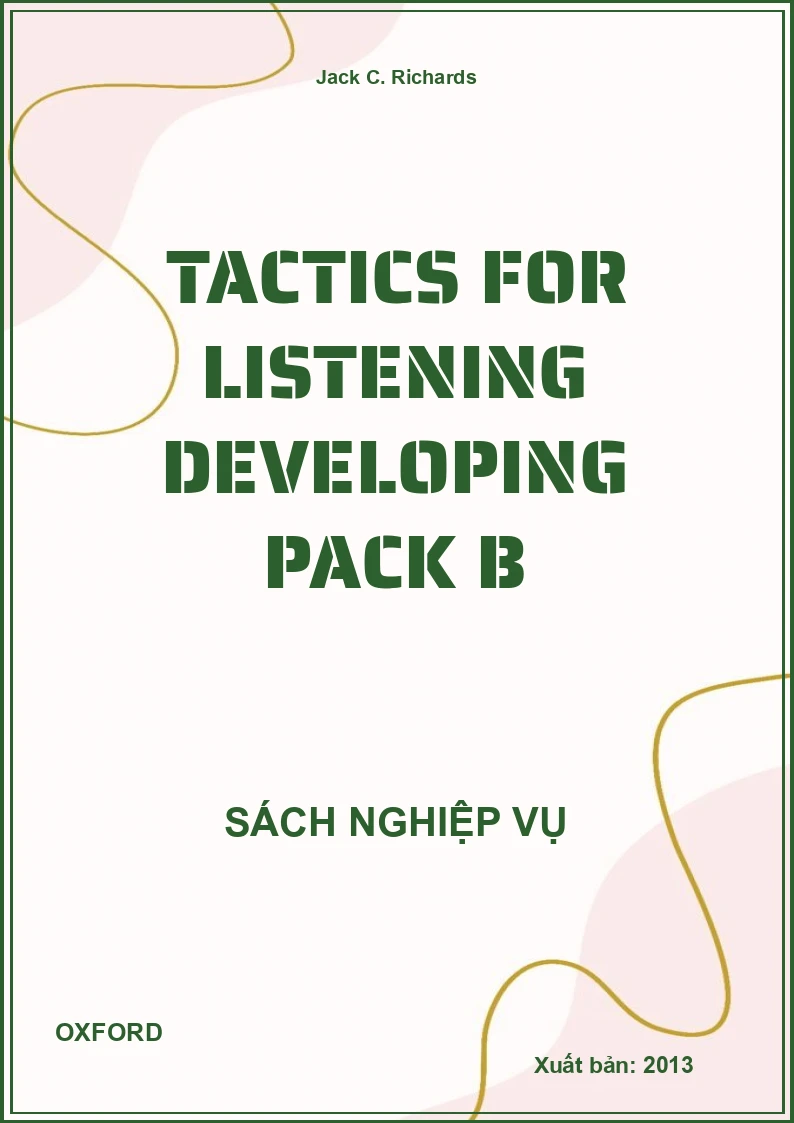 Tactics for listening Developing pack B