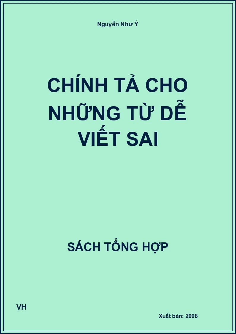 Chính tả cho những từ dễ viết sai