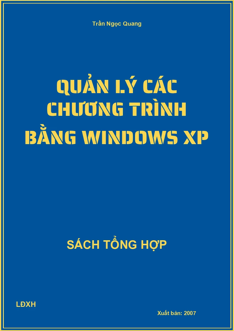 Quản lý các chương trình bằng Windows XP