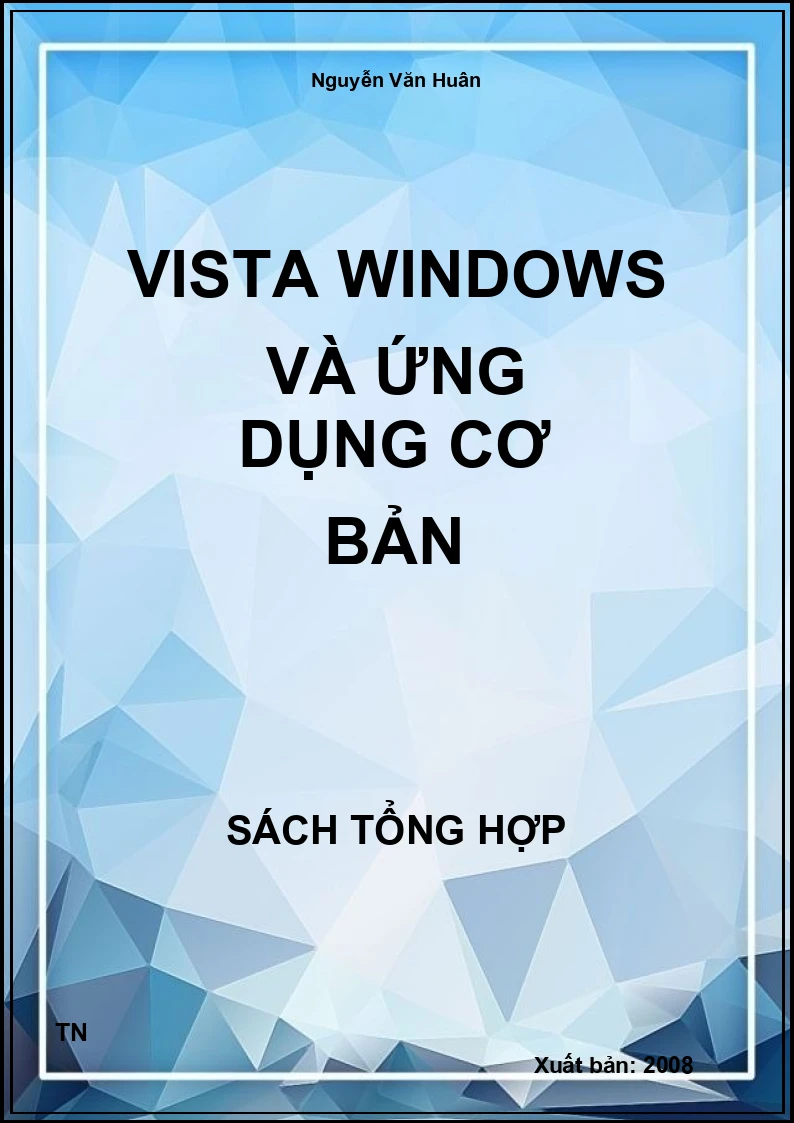 Vista windows và ứng dụng cơ bản