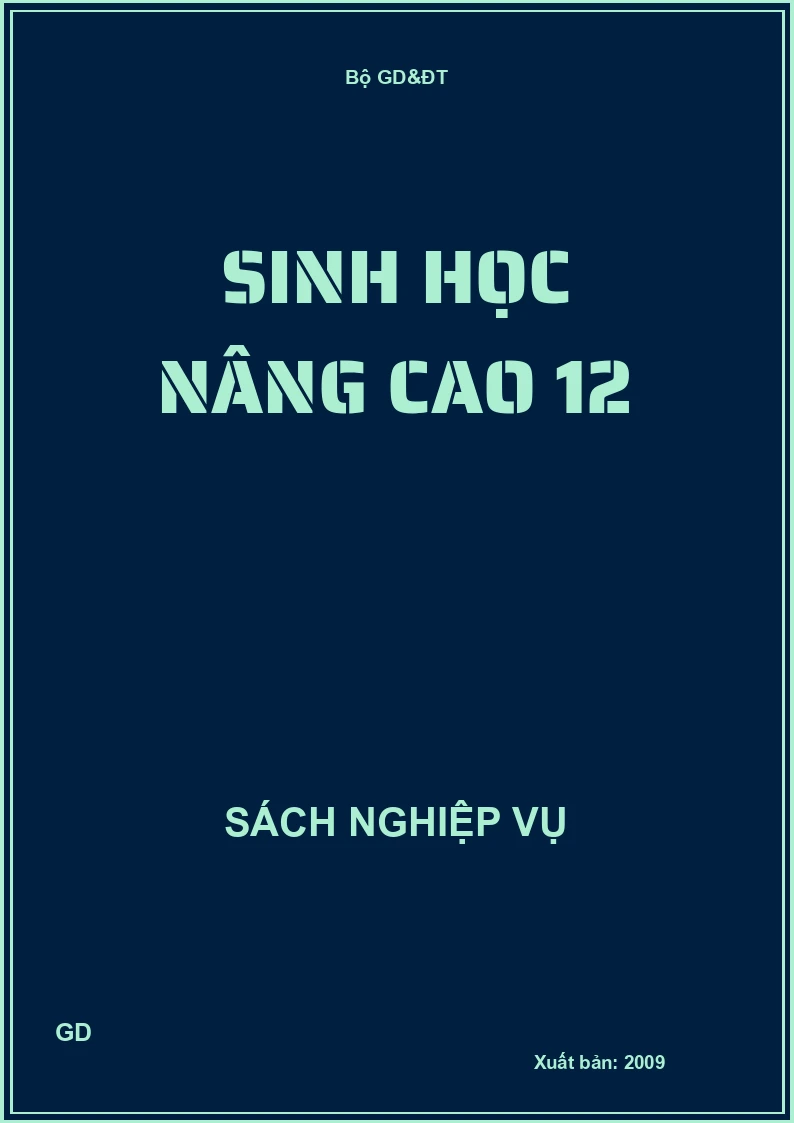 Sinh học nâng cao 12
