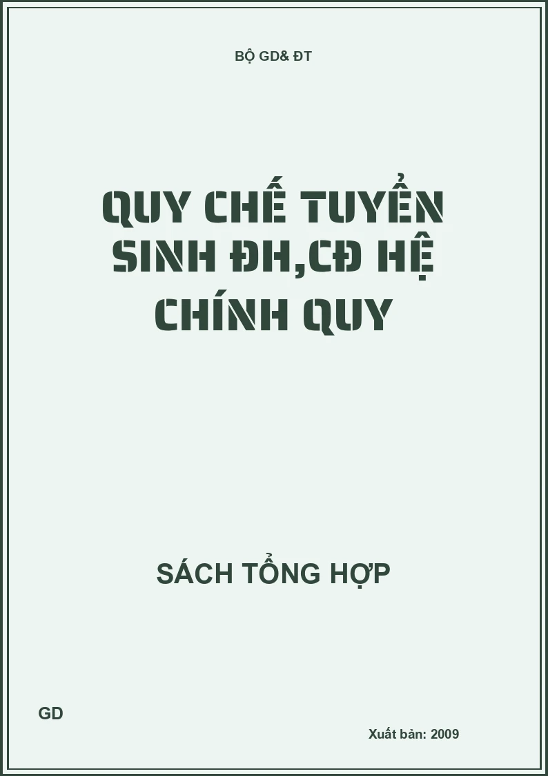 Quy chế tuyển sinh ĐH,CĐ hệ chính quy