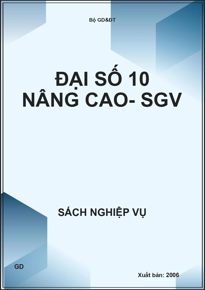 Đại số 10 nâng cao- SGV