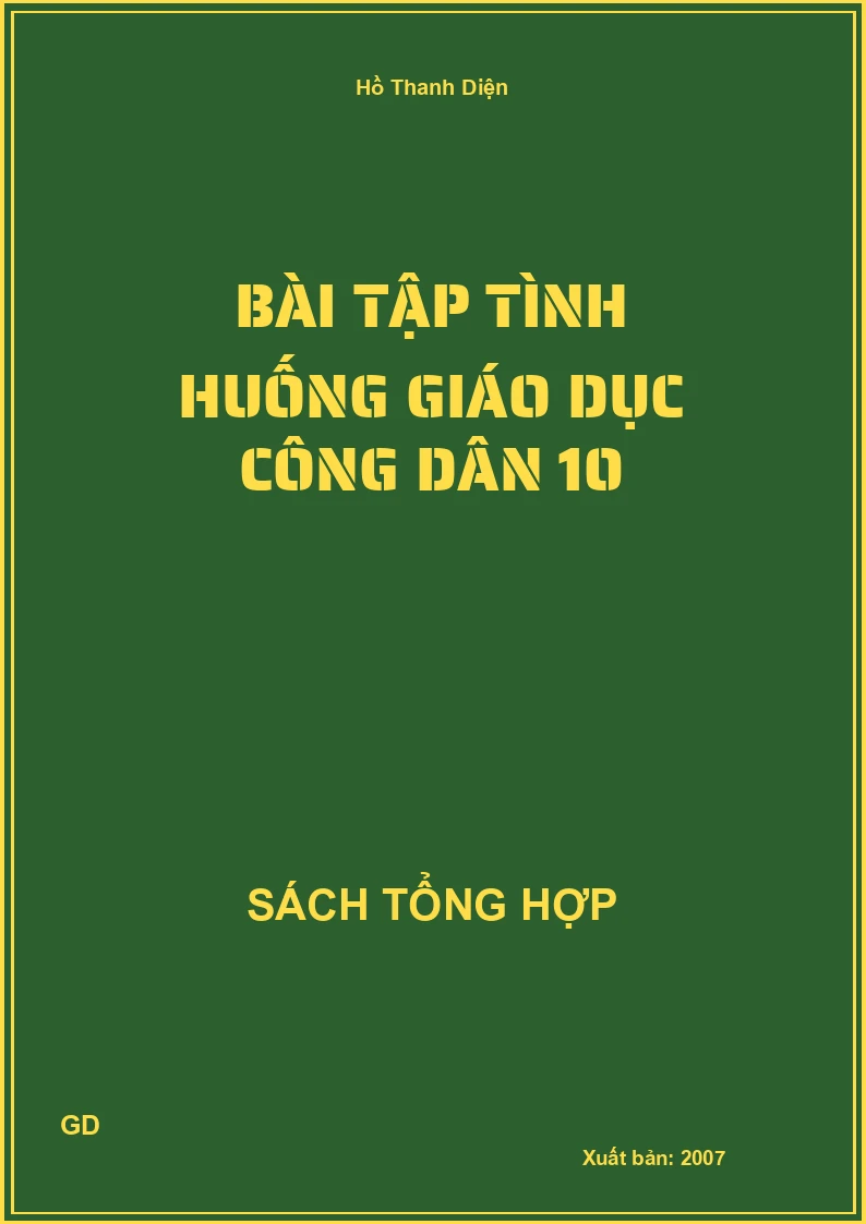 Bài tập tình huống giáo dục công dân 10