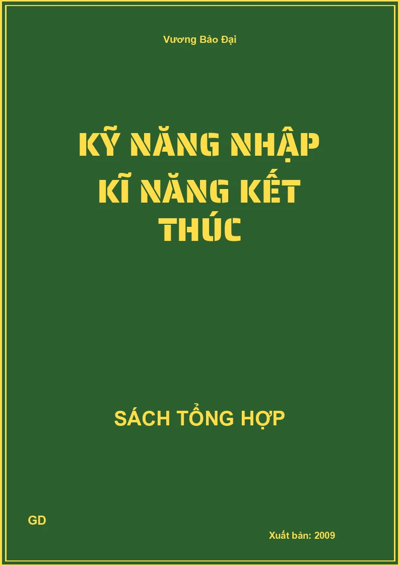 Kỹ năng nhập kĩ năng kết thúc