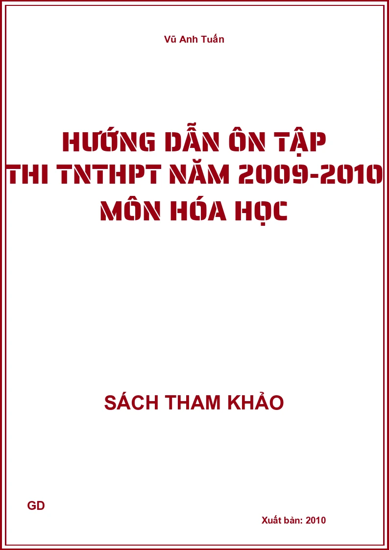 Hướng dẫn ôn tập thi tnthpt năm 2009-2010 môn hóa học