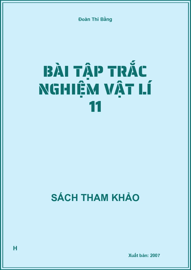 Bài tập trắc nghiệm vật lí 11