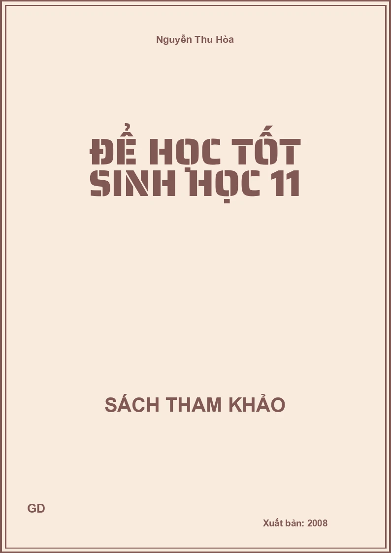 Để học tốt sinh học 11