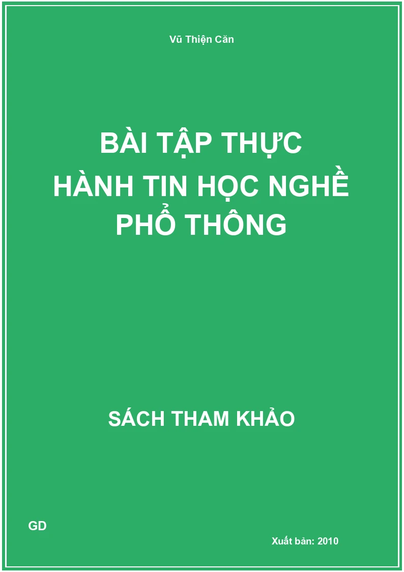 Bài tập thực hành tin học nghề phổ thông