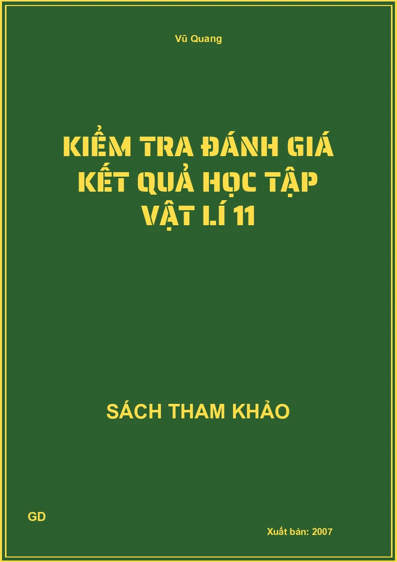 Kiểm tra đánh giá kết quả học tập vật lí 11