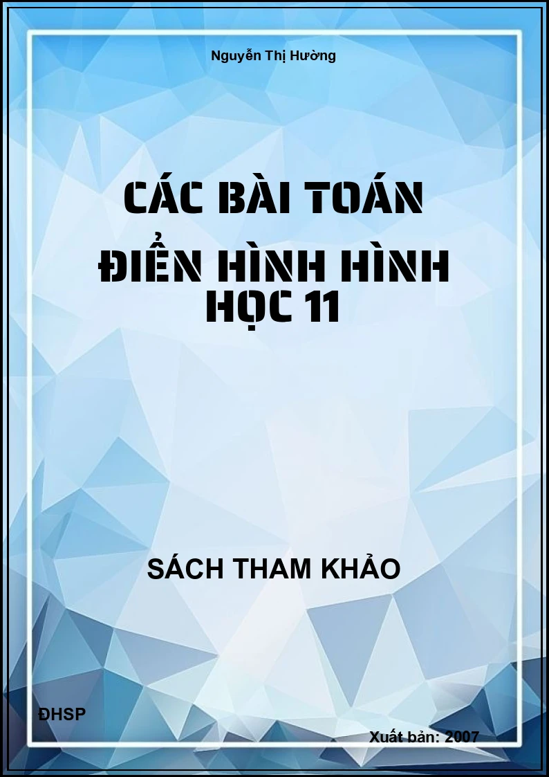 Các bài toán điển hình hình học 11