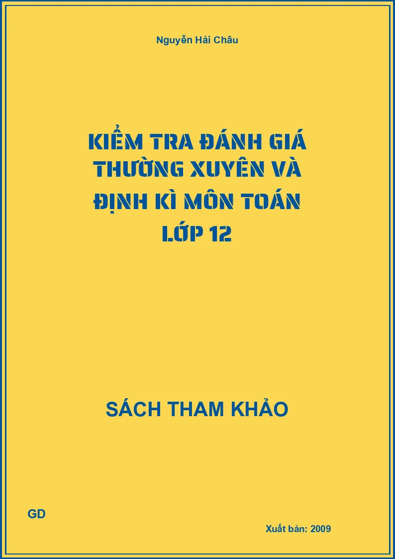 Kiểm tra đánh giá thường xuyên và định kì môn toán lớp 12