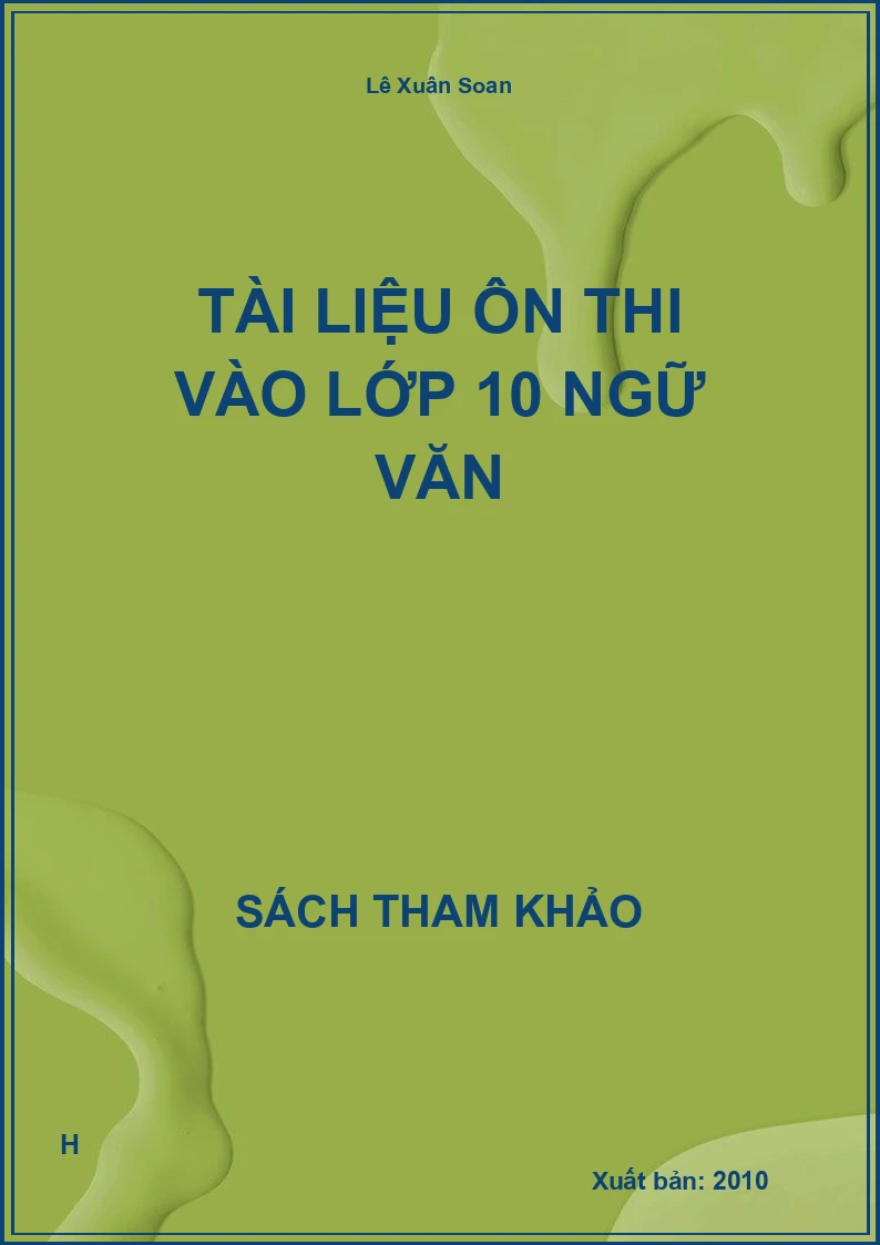 Tài liệu ôn thi vào lớp 10 ngữ văn