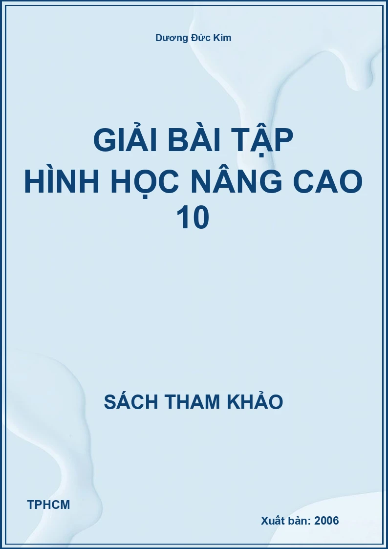 Giải bài tập hình học nâng cao 10