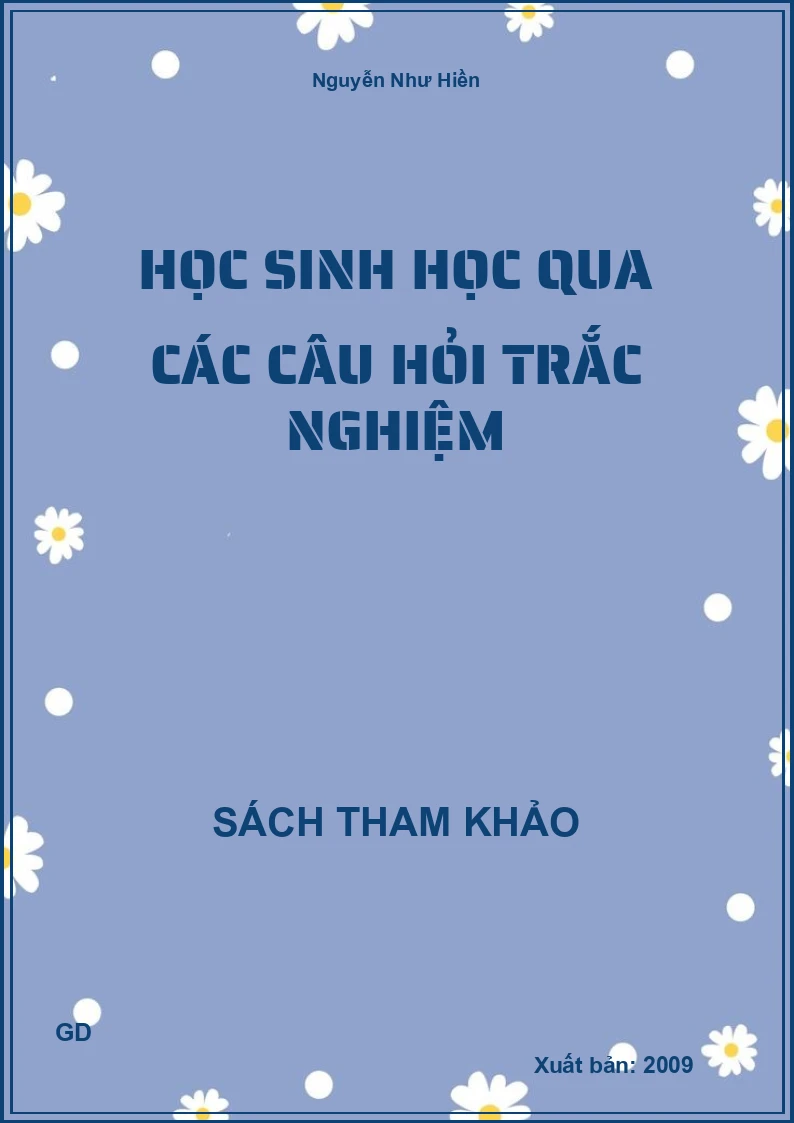 Học sinh học qua các câu hỏi trắc nghiệm