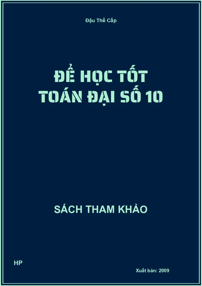 Để học tốt toán đại số 10
