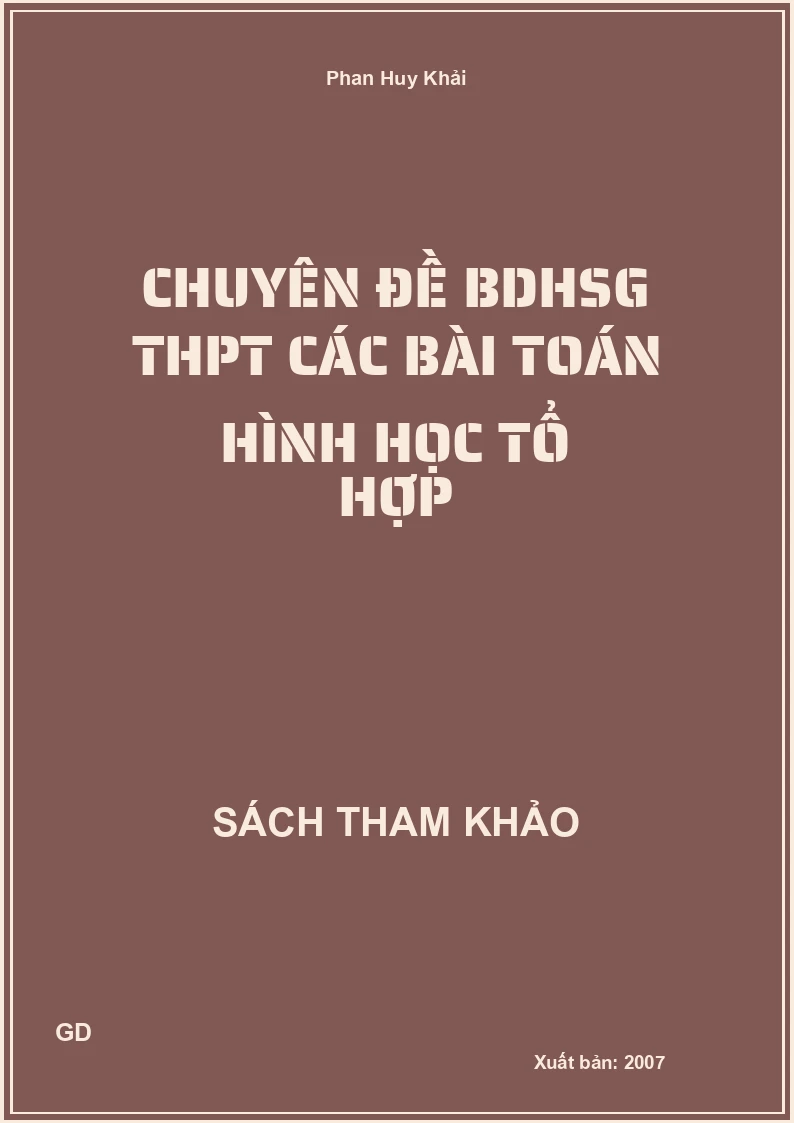 Chuyên đề BDHSG THPT các bài toán hình học tổ hợp