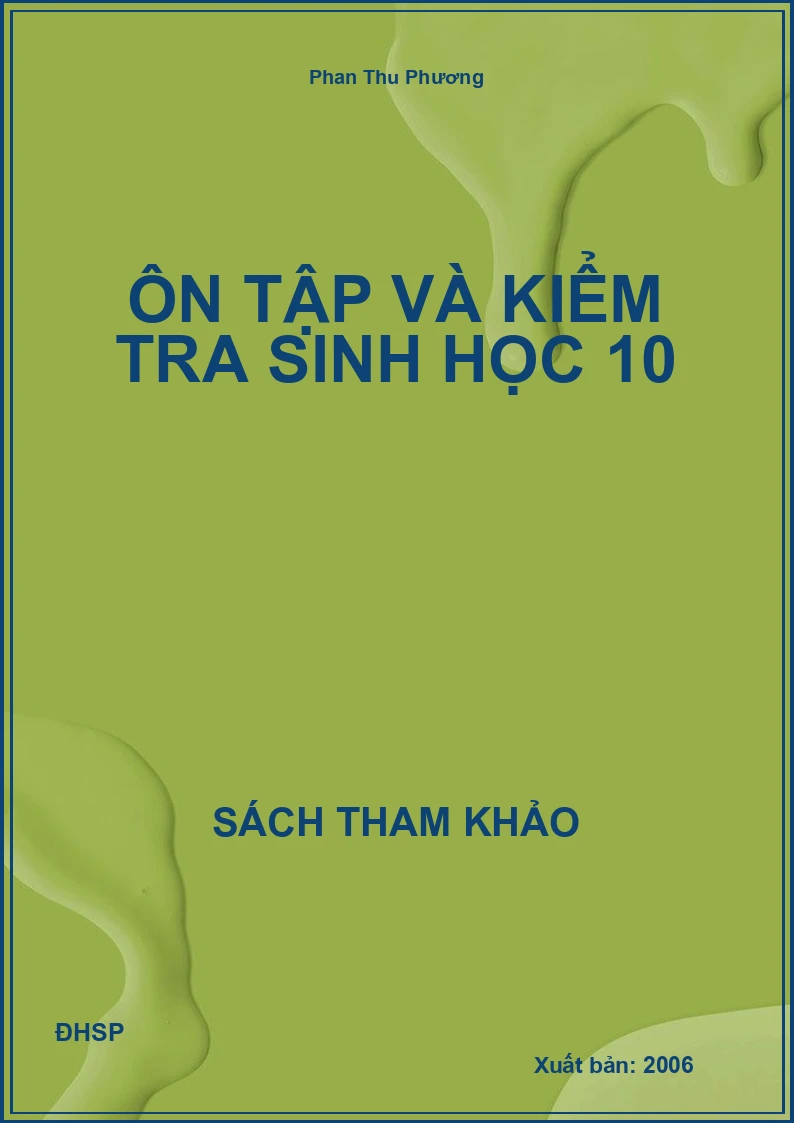 Ôn tập và kiểm tra sinh học 10