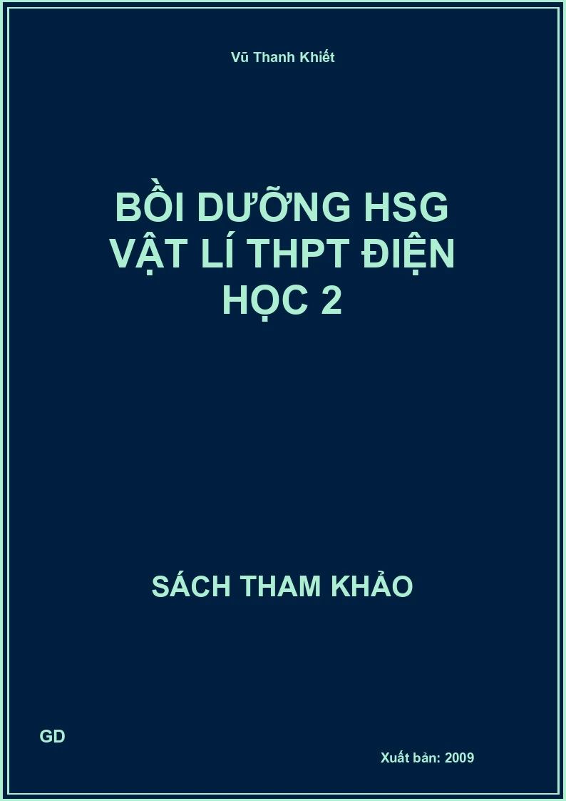 Bồi dưỡng HSG vật lí thpt điện học 2