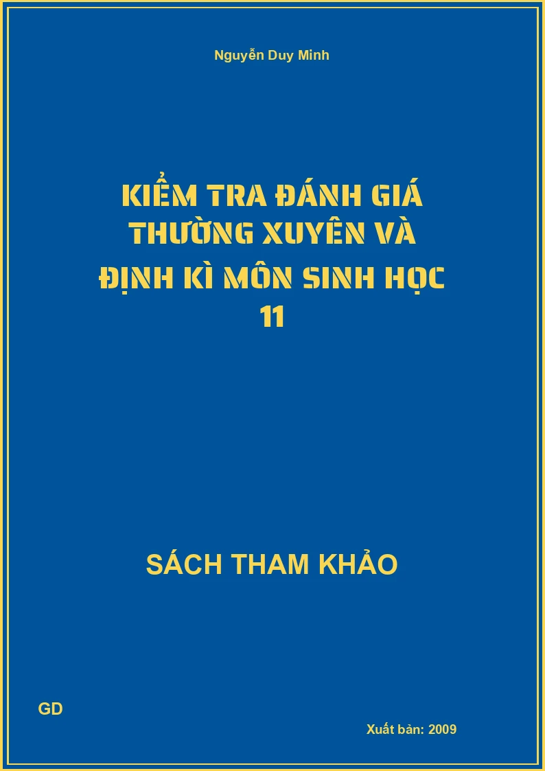 Kiểm tra đánh giá thường xuyên và định kì môn sinh học 11