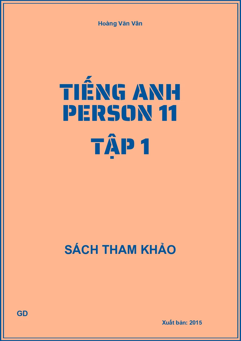 Tiếng anh person 11 tập 1