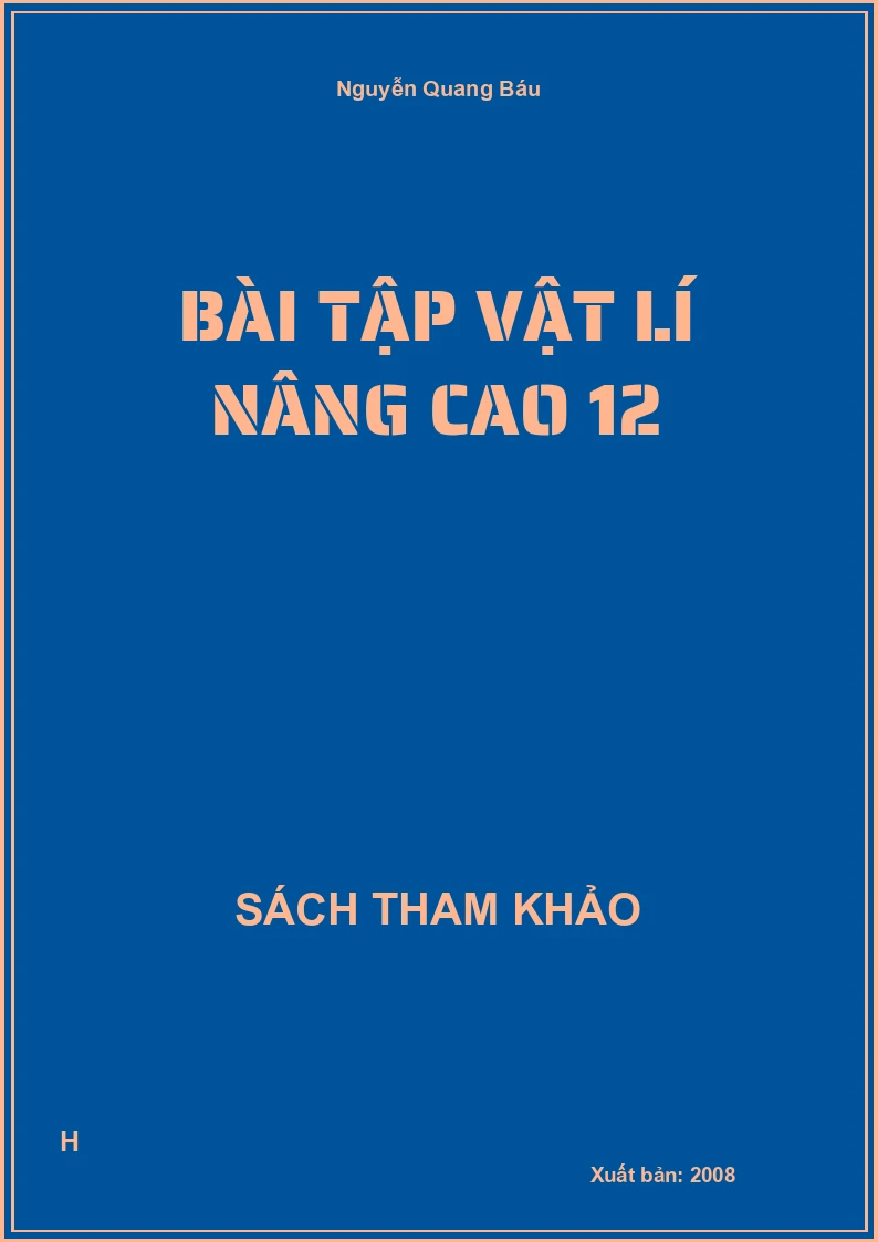 Bài tập vật lí nâng cao 12