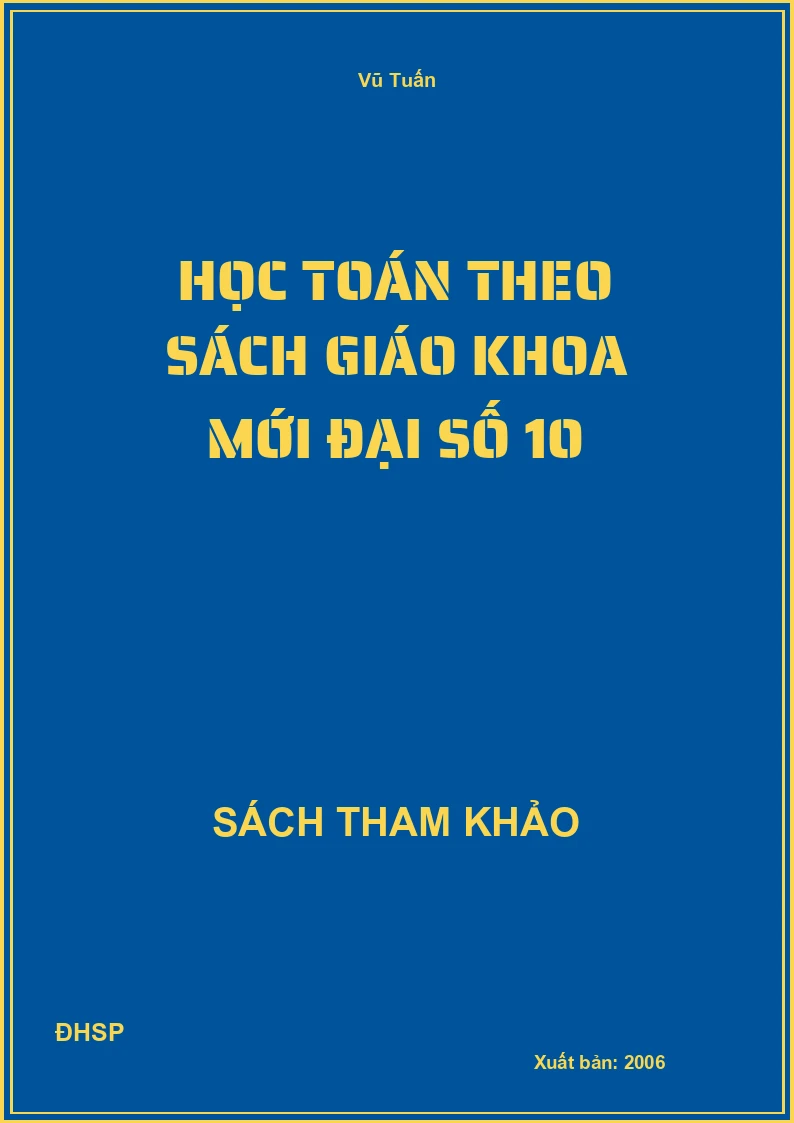 Học toán theo sách giáo khoa mới đại số 10