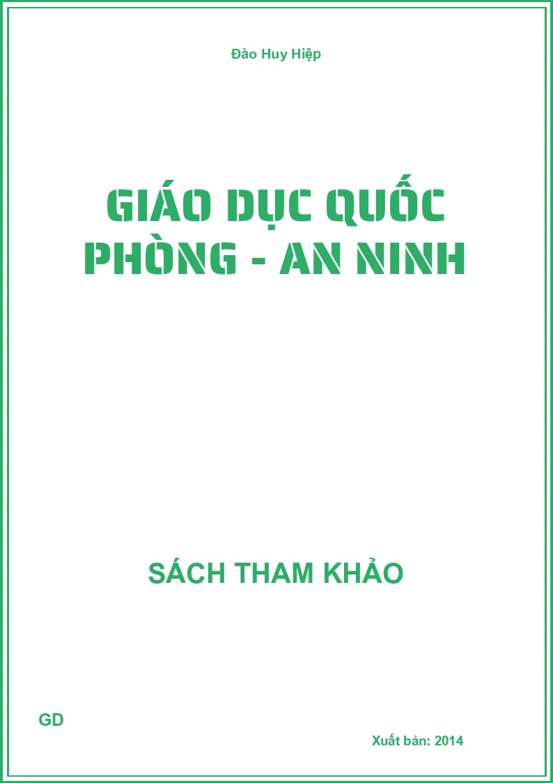 Giáo dục quốc phòng - an ninh