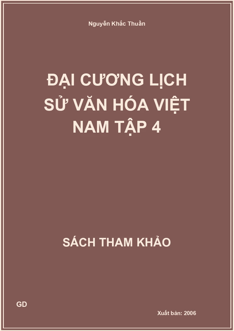 Đại cương lịch sử văn hóa việt nam tập 4