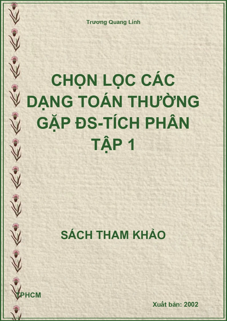 Chọn lọc các dạng toán thường gặp ĐS-Tích phân tập 1