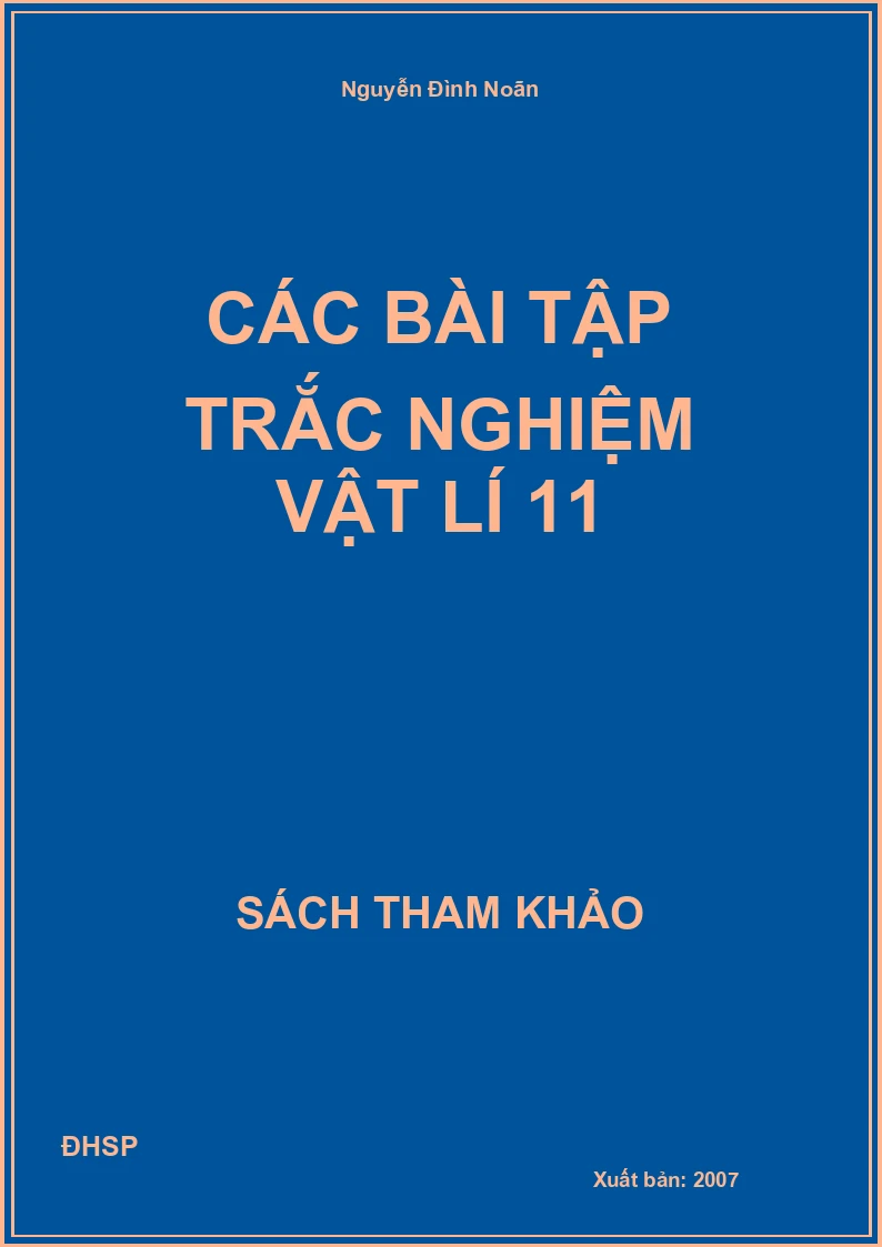 Các bài tập trắc nghiệm vật lí 11