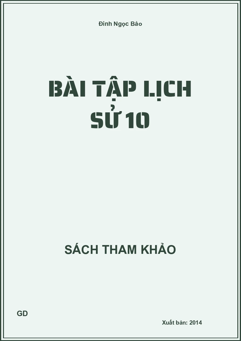 Bài tập lịch sử 10