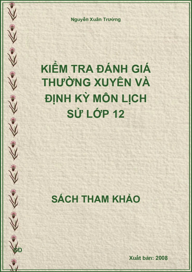 Kiểm tra đánh giá thường xuyên và định kỳ môn lịch sử lớp 12