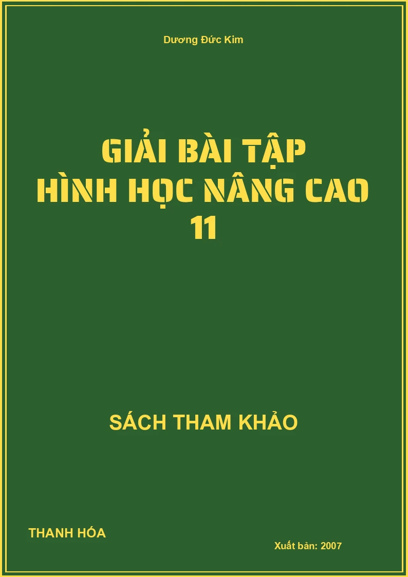 Giải bài tập hình học nâng cao 11