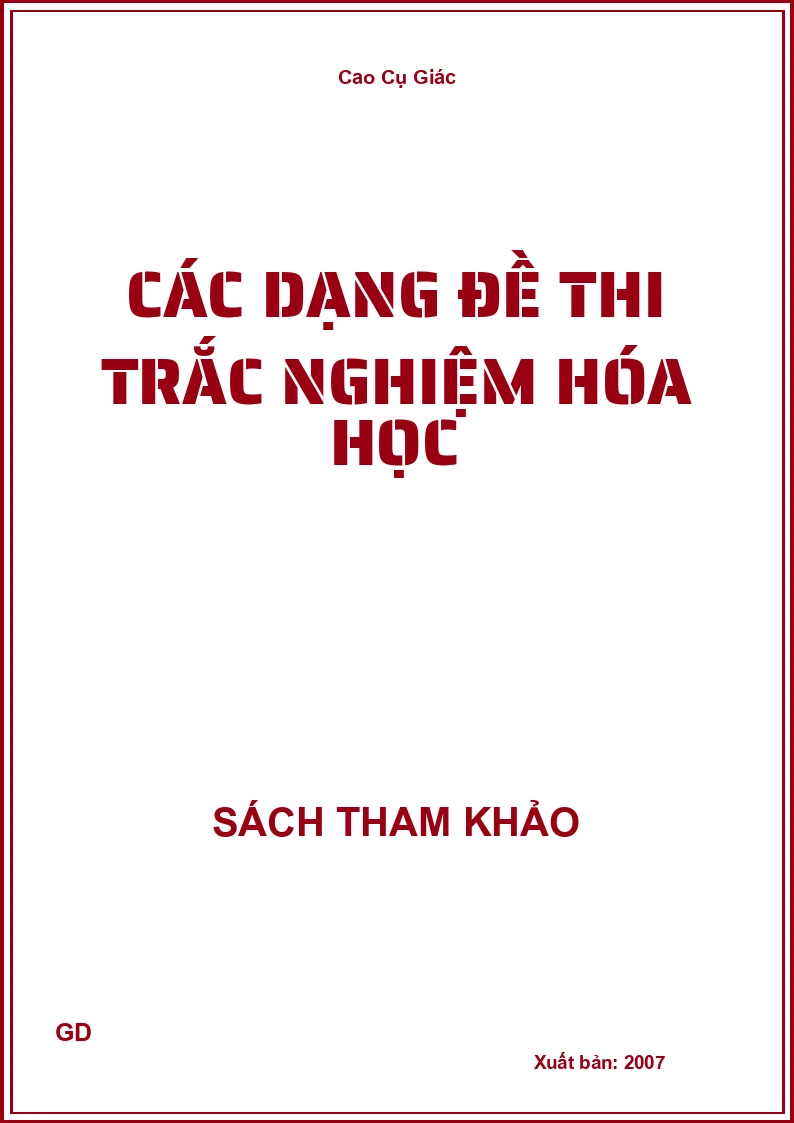Các dạng đề thi trắc nghiệm hóa học