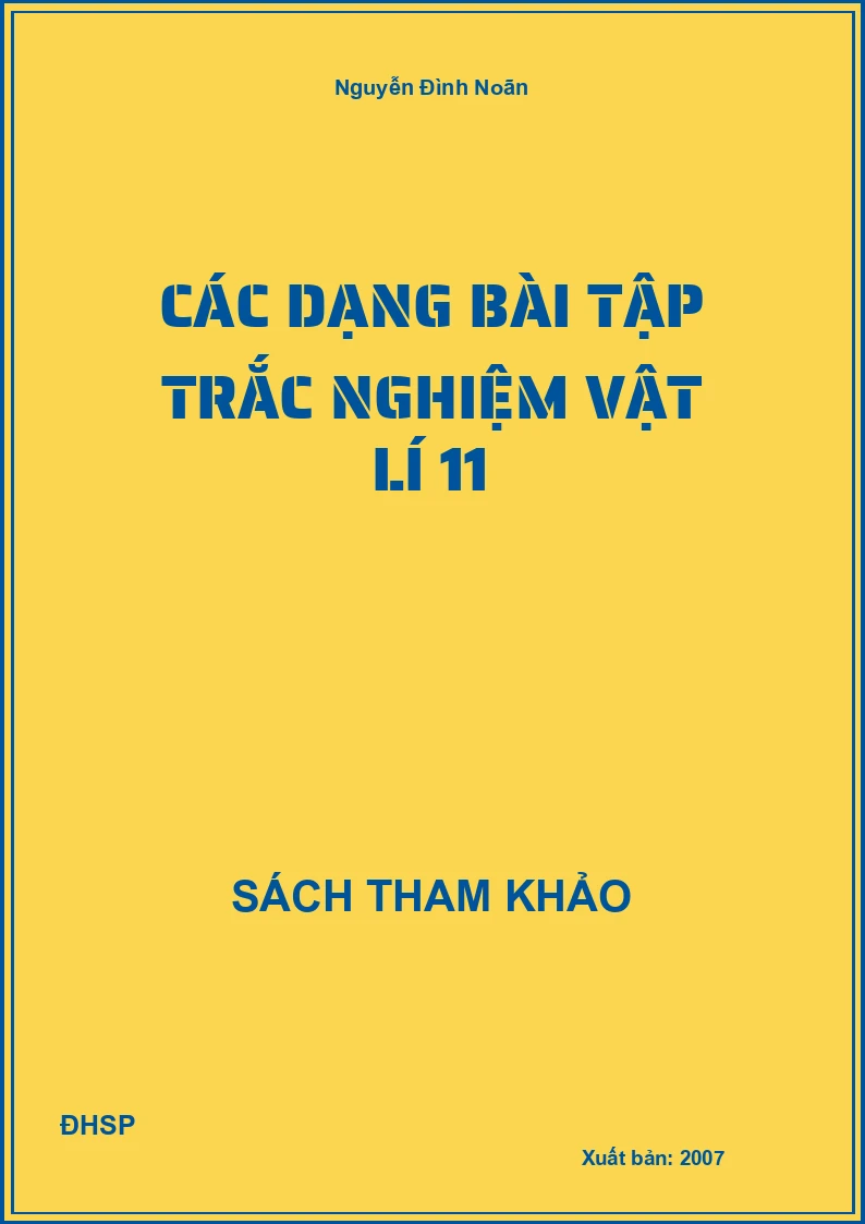 Các dạng bài tập trắc nghiệm vật lí 11