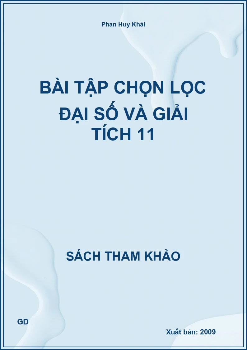 Bài tập chọn lọc đại số và giải tích 11